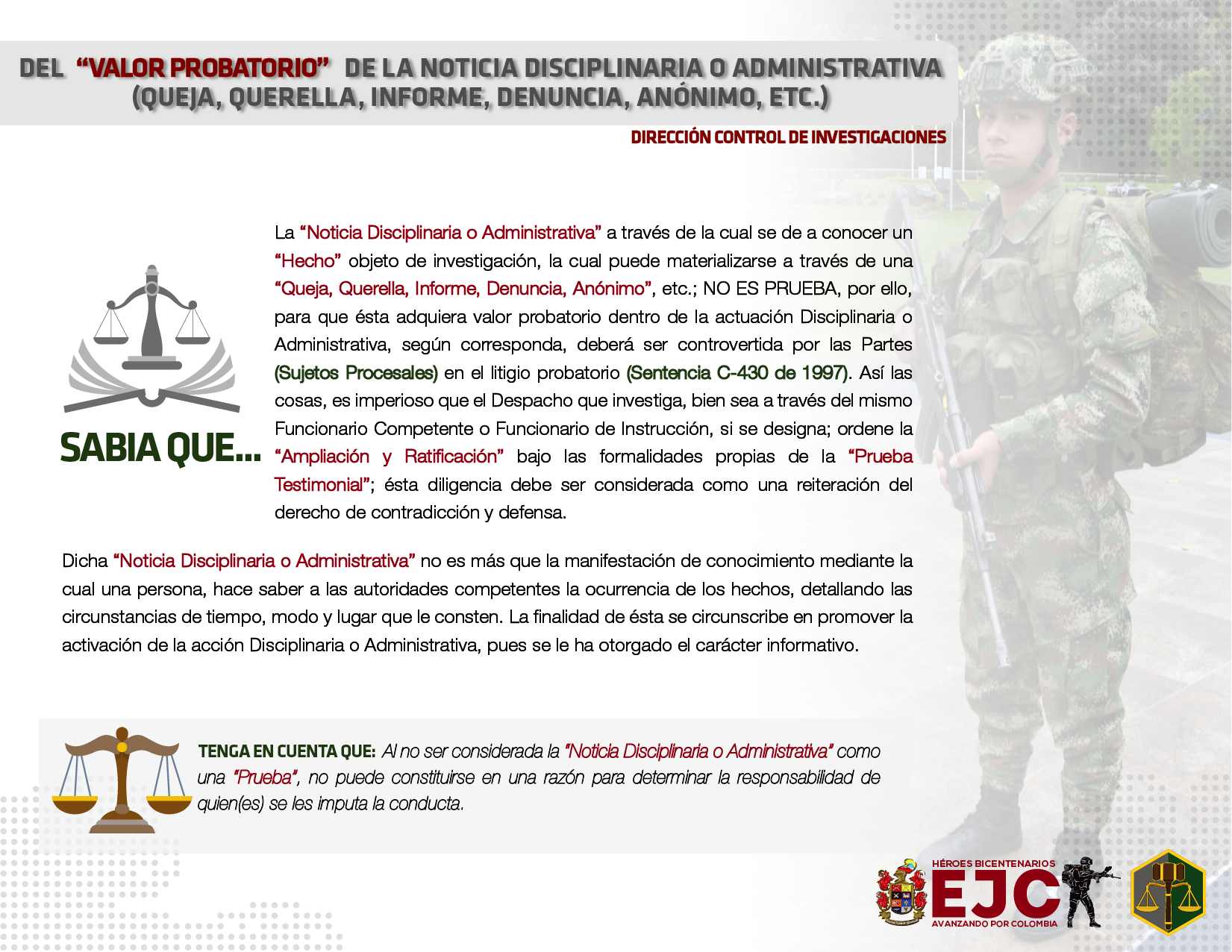 44. Del valor probatorio de la noticia disciplinaria y administrativa