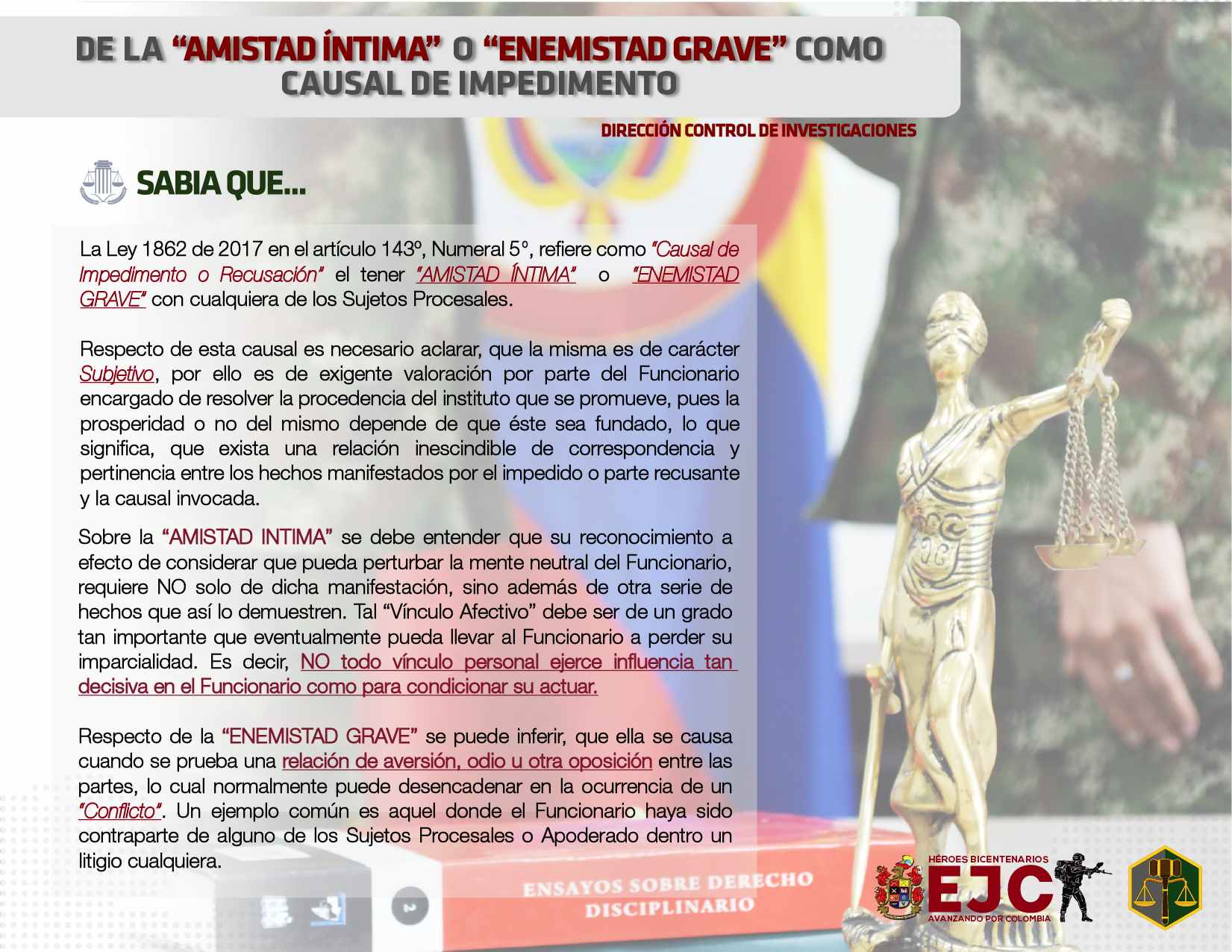 52. De la amistad íntima o enemistad grave como causal de impedimento