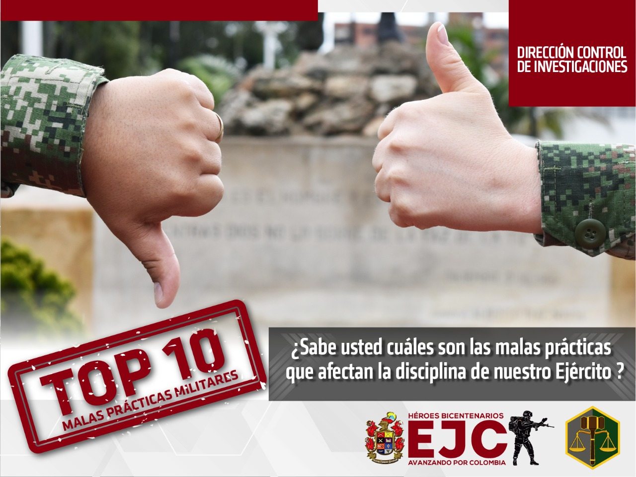 1. ¿sabe usted cuales son las malas prácticas que afectan la disciplina de nuestro Ejército?