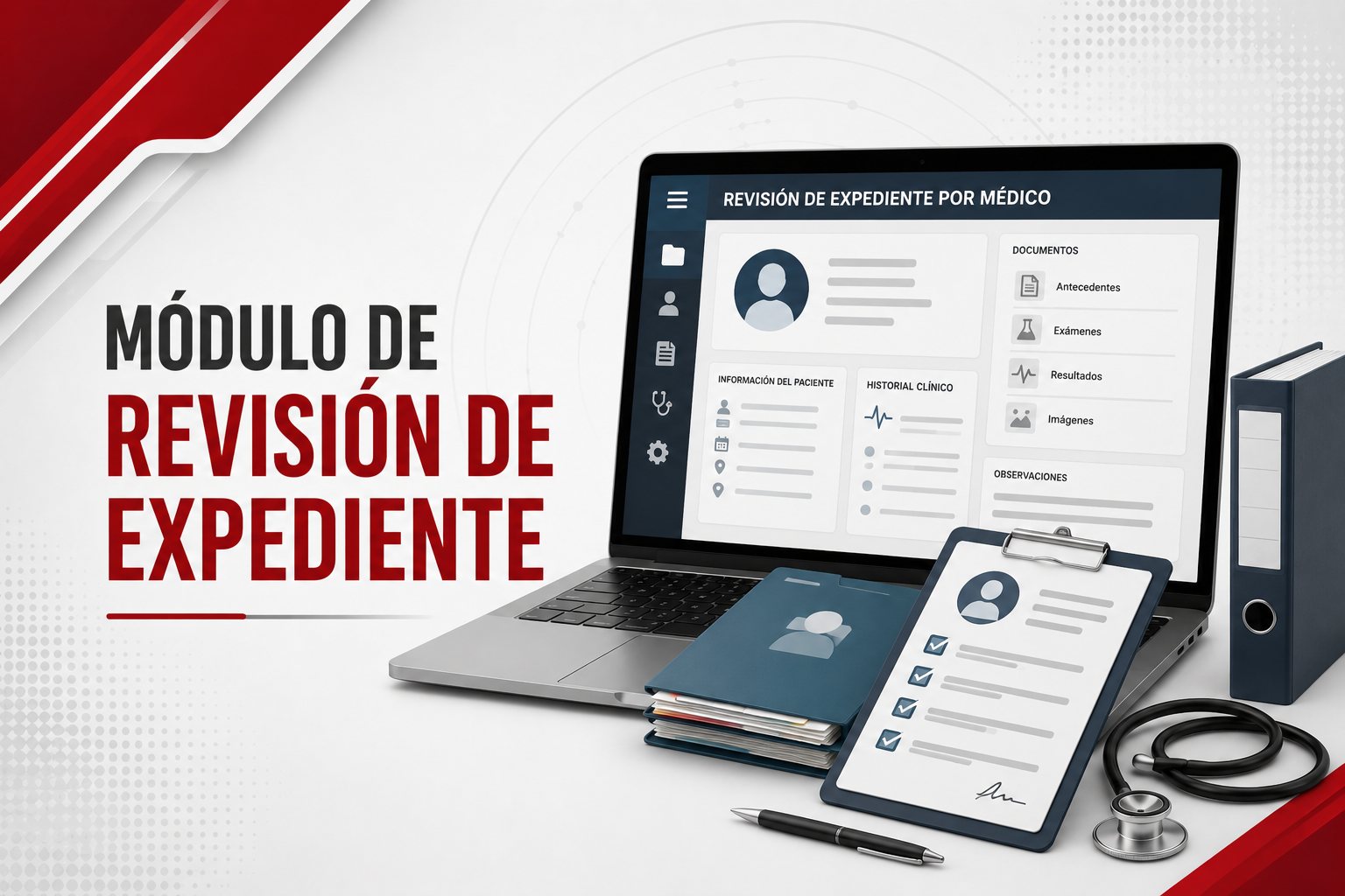 Módulo de revisión de expediente por médico