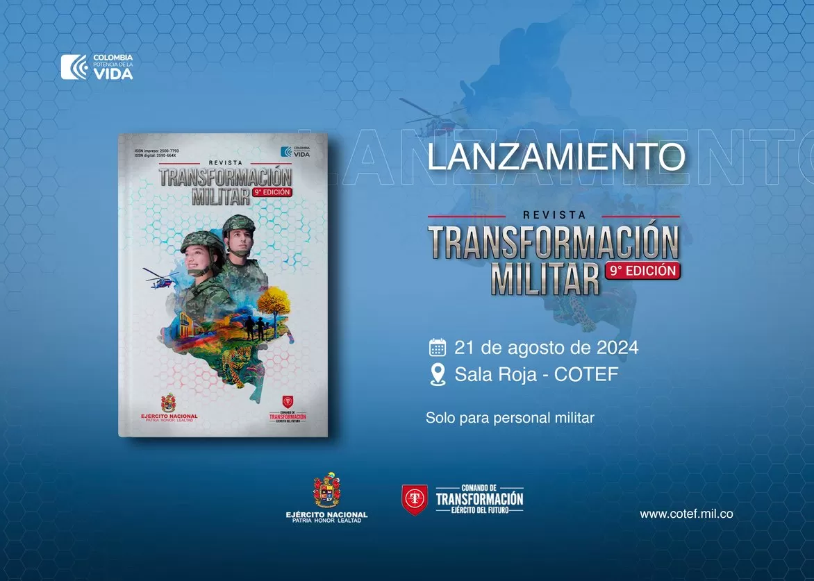 No se pierda el próximo lanzamiento de la 9º Edición de la Revista Transformación Militar del Ejército